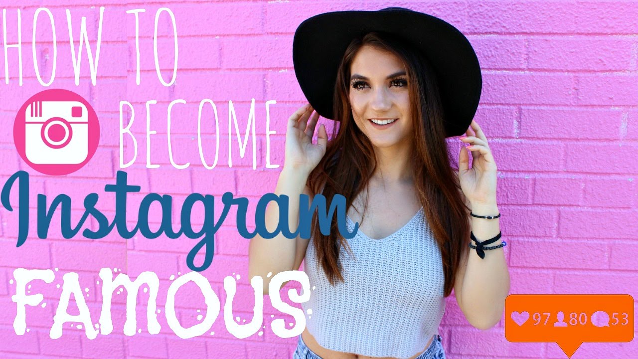 Learn How to Become Famous on Instagram With Lots of Followers