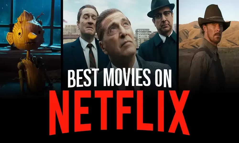 The 5 Best Movies On Netflix Right Now In 2024! CTN News