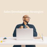 Sales Development Strategies