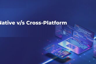 Cross-Platform vs Native Development